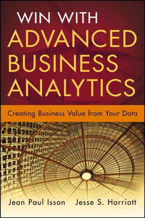 Win with Advanced Business Analytics  Creating Business Value from Your Data