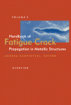 Handbook of Fatigue Crack: Propagation in Metallic Structures