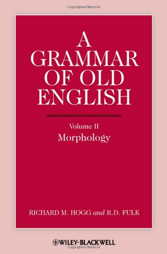 A Grammar of Old English: Morphology