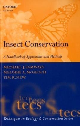 Insect Conservation: A Handbook of Approaches and Methods (Techniques in Ecology and Conservation)