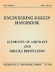 Engineering Design Handbook - Elements of Aircraft and Missile Propulsion: