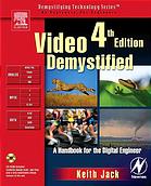 Video demystified : a handbook for the digital engineer