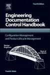 Engineering Documentation Control Handbook. Configuration Management and Product Lifecycle Management