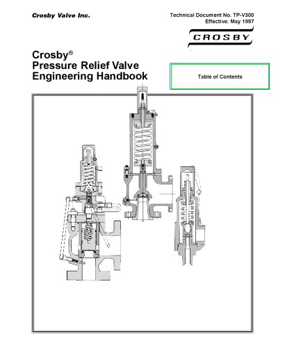 Pressure Relief Valve Engineering Handbook - Crosby