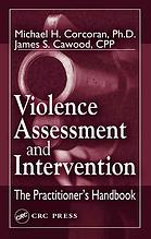 Violence assessment and intervention : the practitioners handbook