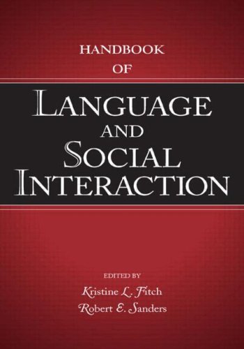 Handbook of Language and Social Interaction (Routledge Communication Series)