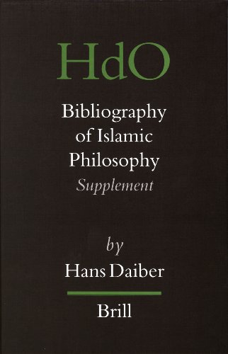 Bibliography of Islamic Philosophy (Handbook of Oriental Studies Handbuch Der Orientalistik)