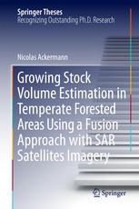 Growing Stock Volume Estimation in Temperate Forested Areas Using a Fusion Approach with SAR Satellites Imagery