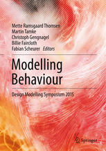 Modelling Behaviour: Design Modelling Symposium 2015