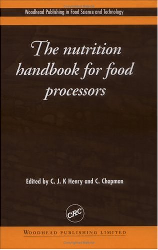 The Nutrition Handbook for Food Processors