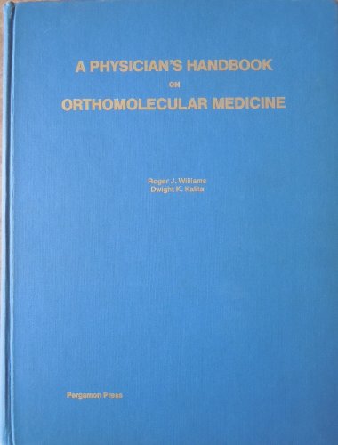 A Physicians Handbook on Orthomolecular Medicine