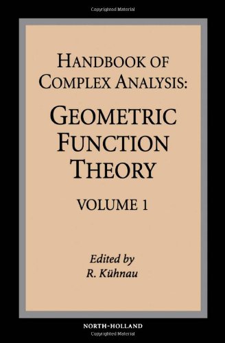Handbook of Complex Analysis: Geometric Function Theory: 1