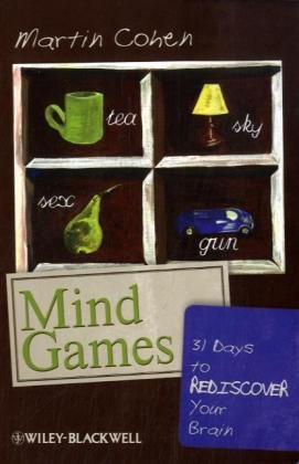 Mind Games: 31 Days to Rediscover Your Brain