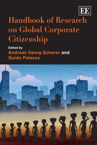 Handbook of Research on Global Corporate Citizenship (Elgar Original Reference)