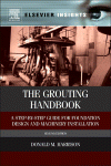 The Grouting Handbook. A Step-by-Step Guide