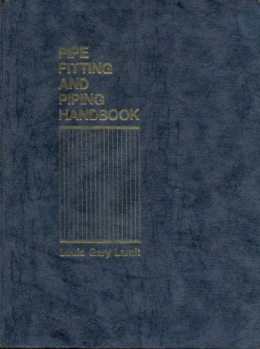 Pipe Fitting and Piping Handbook