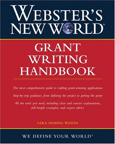 Websters New World Grant Writing Handbook