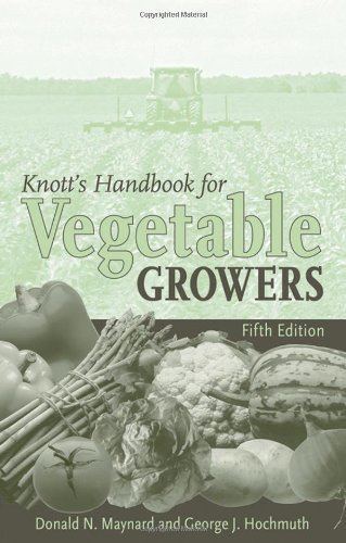 Knotts Handbook for Vegetable Growers