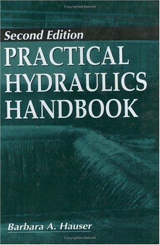 Practical Hydraulics Handbook, Second Edition