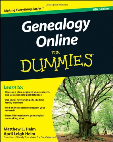 Genealogy Online For Dummies, 6th edition