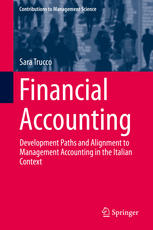 Financial Accounting: Development Paths and Alignment to Management Accounting in the Italian Context