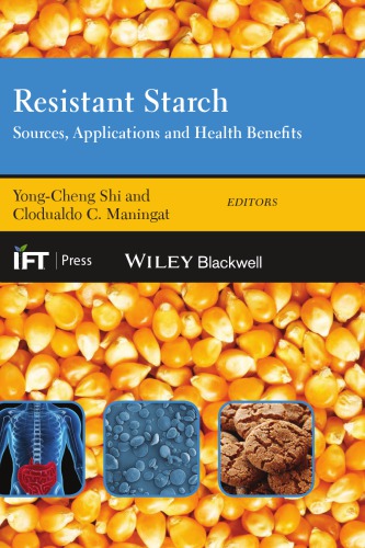 Resistant starch : sources, applications and health benefits