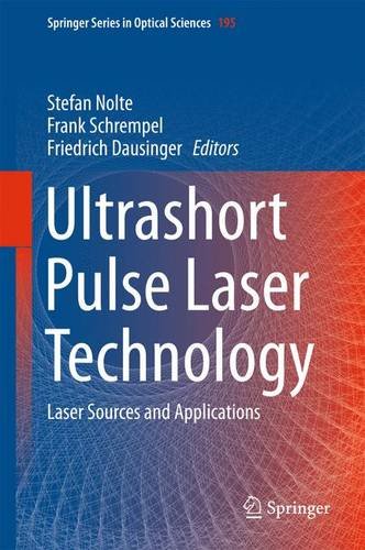 Ultrashort Pulse Laser Technology: Laser Sources and Applications