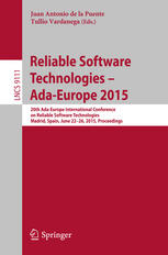 Reliable Software Technologies – Ada-Europe 2015: 20th Ada-Europe International Conference on Reliable Software Technologies, Madrid Spain, June 22-26