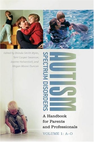 Autism spectrum disorders: a handbook for parents and professionals