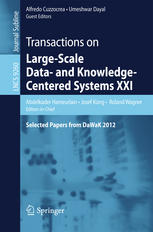 Transactions on Large-Scale Data- and Knowledge-Centered Systems XXI: Selected Papers from DaWaK 2012