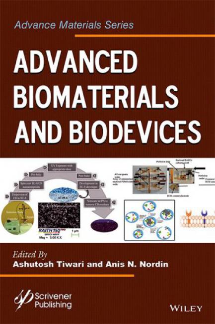 Advanced Biomaterials and Biodevices