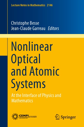 Nonlinear Optical and Atomic Systems: At the Interface of Physics and Mathematics