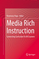 Media Rich Instruction: Connecting Curriculum To All Learners