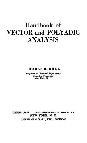 Handbook of vector and polyadic analysis