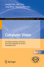 Computer Vision: CCF Chinese Conference, CCCV 2015, Xian, China, September 18-20, 2015, Proceedings, Part II