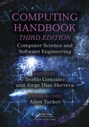 Computing Handbook  Computer Science and Software Engineering (3rd Edition)
