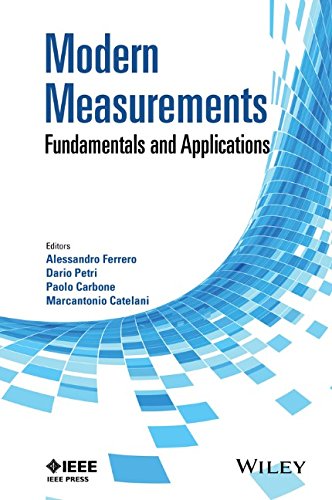 Modern measurements : fundamentals and applications