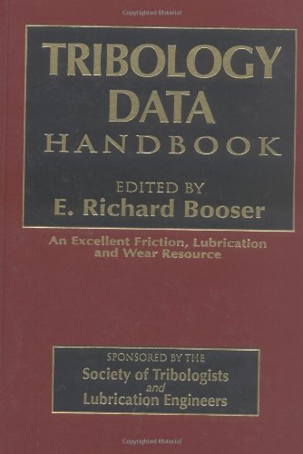 The Handbook of Tribology Data: An excellent Friction, Lubrication and Wear Resource