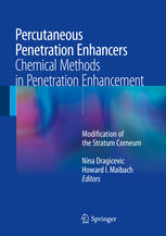 Percutaneous Penetration Enhancers Chemical Methods in Penetration Enhancement: Modification of the Stratum Corneum