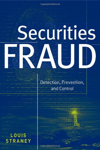 Securities fraud : detection, prevention, and control