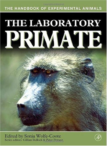 The Handbook of Experimental Animals - The Laboratory Primate