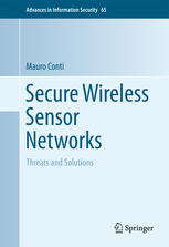 Secure Wireless Sensor Networks: Threats and Solutions