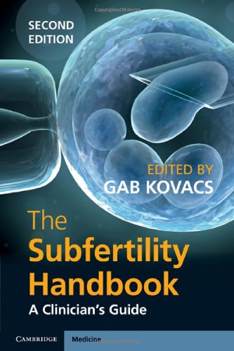 The Subfertility Handbook: A Clinicians Guide