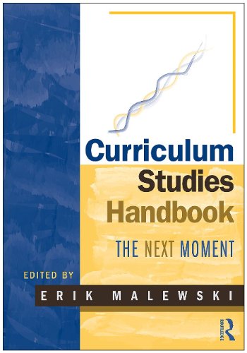 Curriculum Studies Handbook  The Next Moment