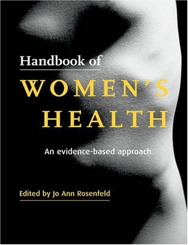 Handbook of Womens Health: An Evidence-Based Approach