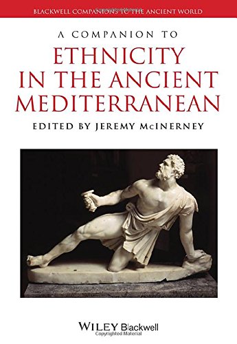 A Companion to Ethnicity in the Ancient Mediterranean