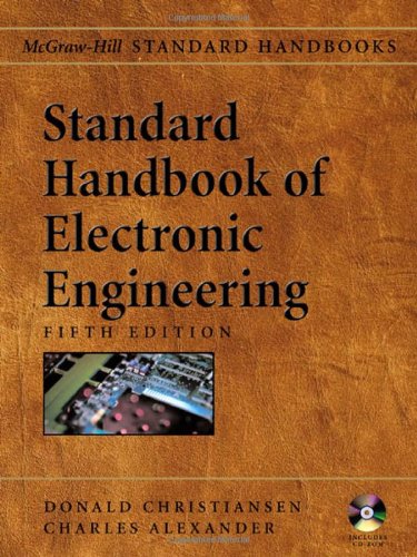 Standard Handbook of Electronic Engineering, Fifth Edition with CD-ROM