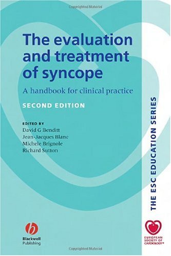 The Evaluation and Treatment of Syncope: A Handbook for Clinical Practice (European Society of Cardiology)