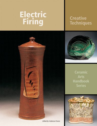 Electric Firing: Creative Techniques (Ceramic Arts Handbook Series)