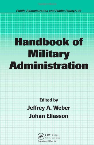 Handbook of Military Administration (Public Administration and Public Policy)